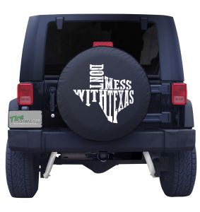 Don't Mess with Texas Spare Tire Cover Front