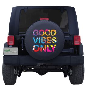 Paint Splatter Good Vibes Only Custom Tire Cover