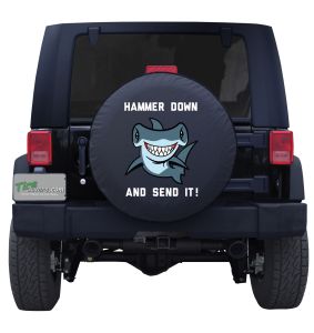 Hammer Down and Send it Shark Tire Cover 