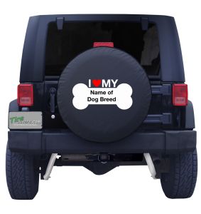 I Love my Dog Breed Custom Tire Cover Front