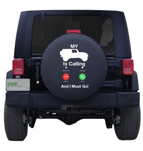 My Jeep is Calling Tire Cover