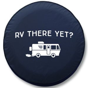 RV There Yet RV Tire Cover