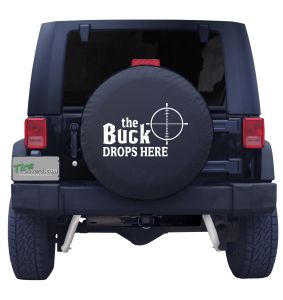 The Buck Drops Here Tire Cover 