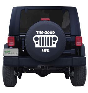 The Good Life Jeep Grill Custom Tire Cover Jeep Wrangler